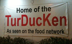 Turducken Sign Turducken Sign